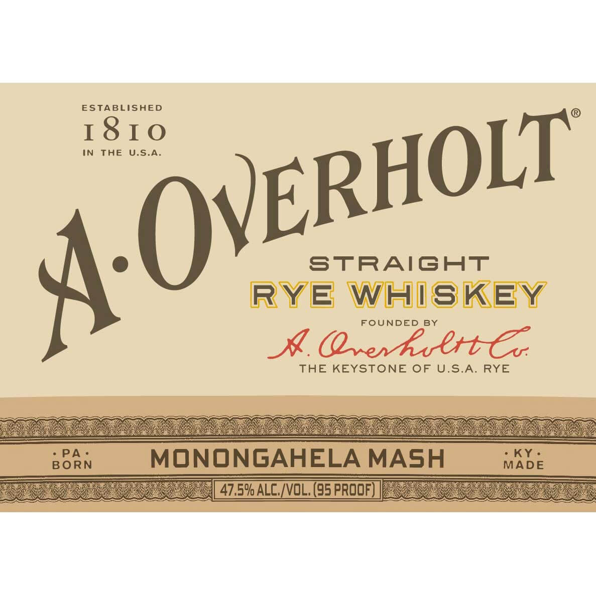 A. Overholt Monongahela Mash Rye